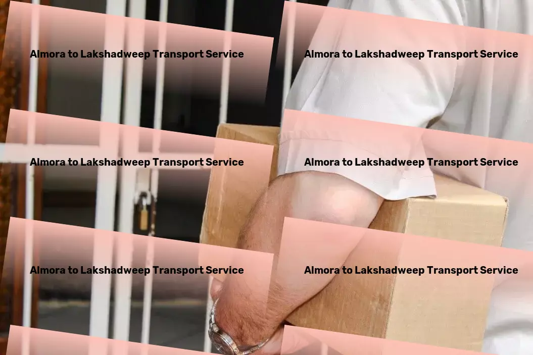 Almora to Lakshadweep Transport Empower your lifestyle with our advanced home gadgets! - Regional road transport