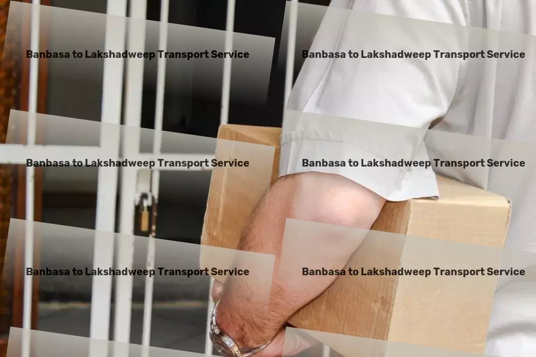 Banbasa to Lakshadweep Transport Easing the journey for your goods across the vast landscapes of India! - Full load transport services