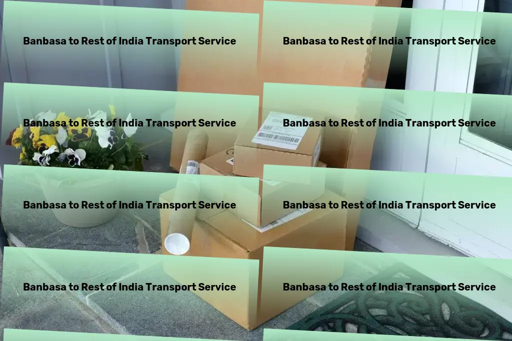 Banbasa to Rest Of India Transport High-volume transport solutions