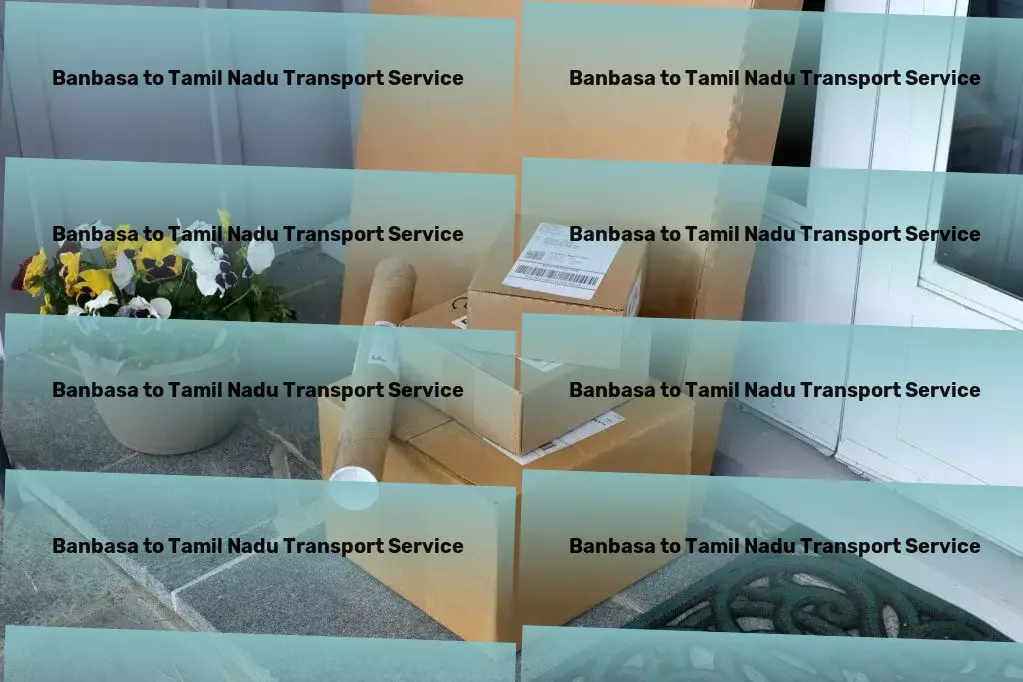 Banbasa to Tamil Nadu Transport Where every shipment across India tells a story of success! - Direct package transport