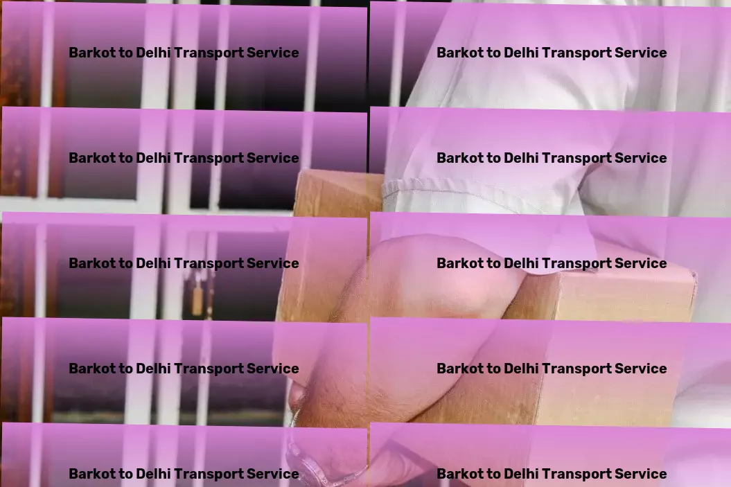 Barkot to Delhi Transport Transform learning with our interactive educational programs! - High-capacity freight transport