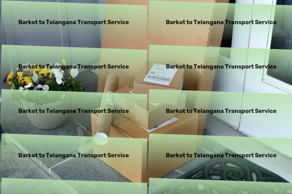 Barkot to Telangana Transport Reimagine the way you approach personal organization! - High-capacity goods delivery