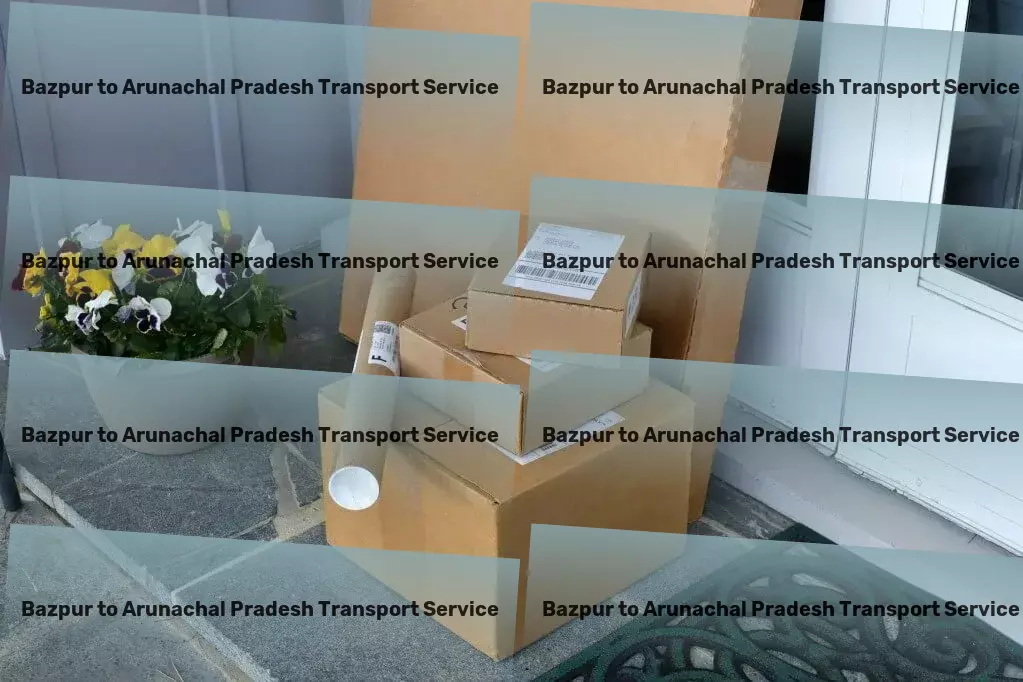 Bazpur to Arunachal Pradesh Transport Industrial freight services