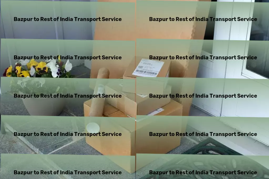 Bazpur to Rest Of India Transport Advanced freight and shipment services