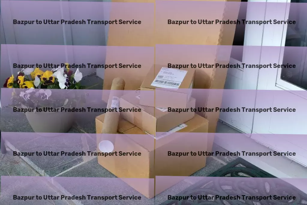 Bazpur to Uttar Pradesh Transport Transforming everyday living with our unique products! - Cross-country transport coordination