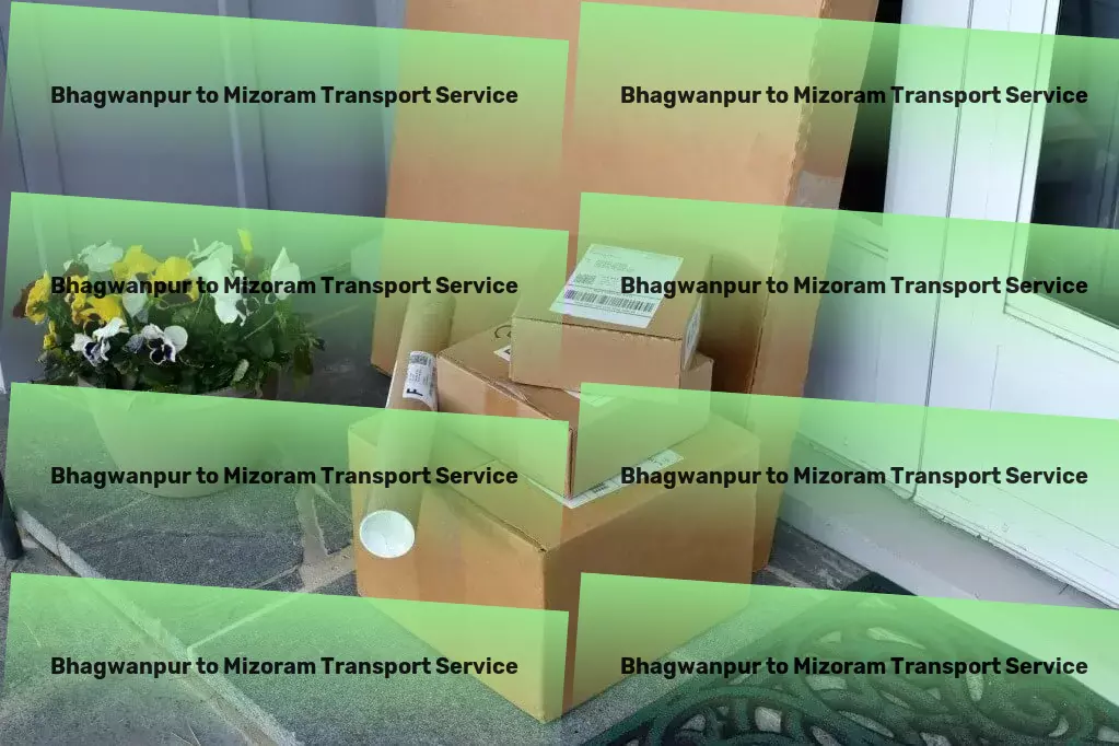 Bhagwanpur to Mizoram Transport Advanced transport operations