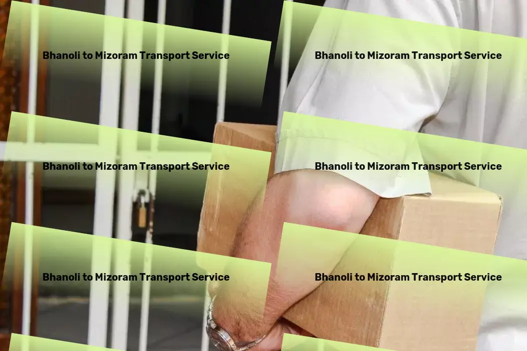 Bhanoli to Mizoram Transport Customized transport solutions