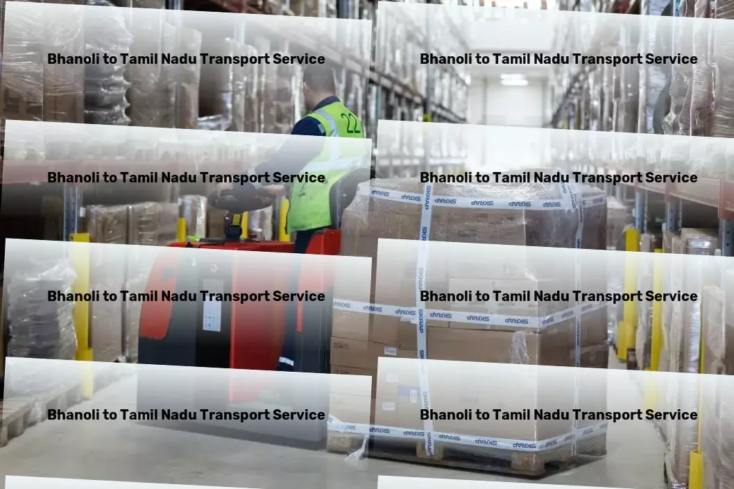 Bhanoli to Tamil Nadu Transport Flawless logistics operations throughout India, guaranteed! - Urban cargo forwarding