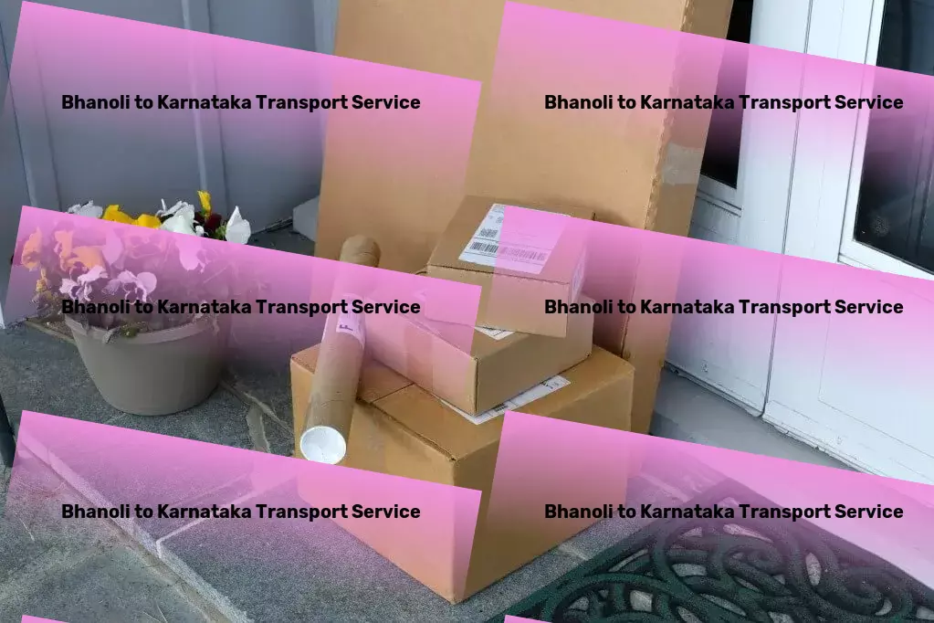 Bhanoli to Karnataka Transport Integrated cargo services