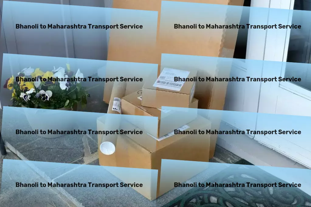 Bhanoli to Maharashtra Transport Express road carriage services