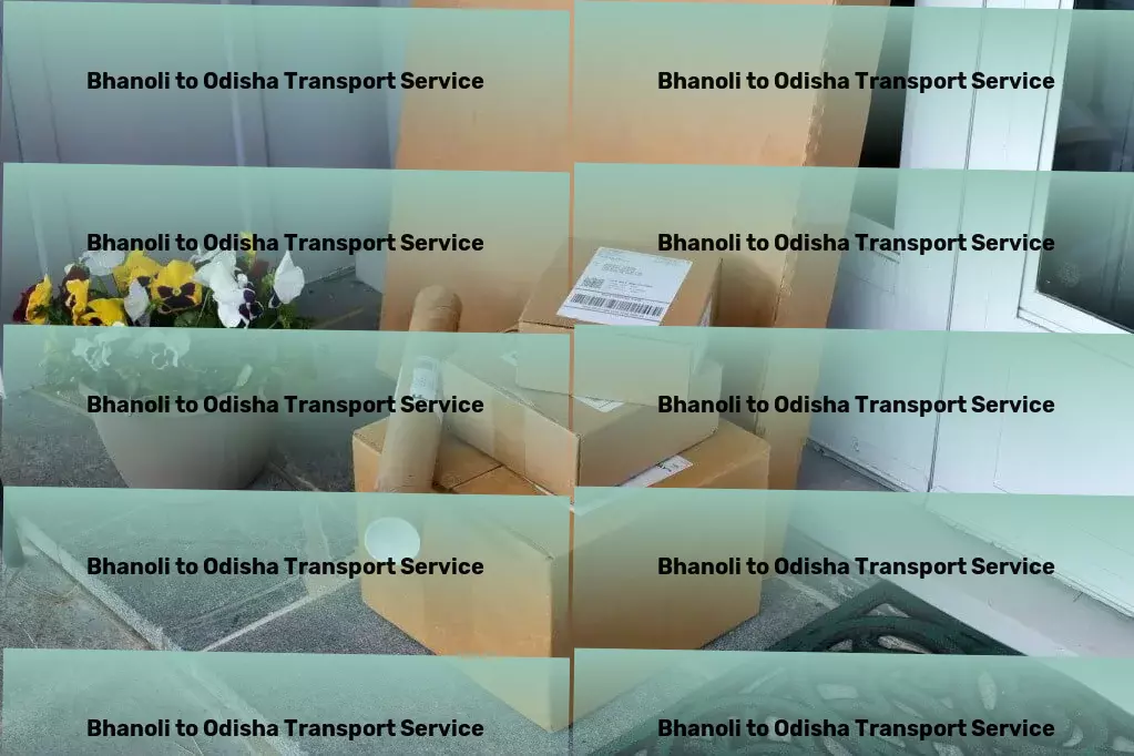 Bhanoli to Odisha Transport Agricultural transport services