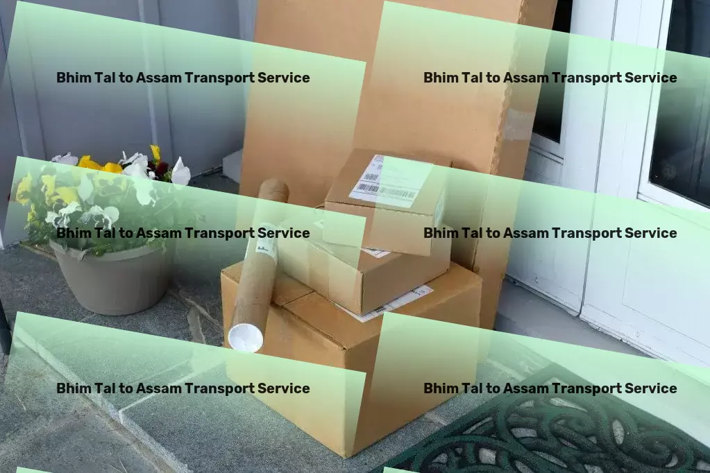 Bhim Tal to Assam Transport Navigating legal waters made easier with expert advice. - Freight parcel services