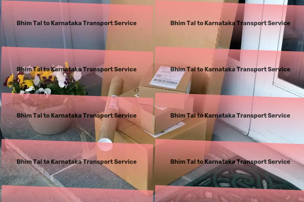 Bhim Tal to Karnataka Transport Your partner in overcoming transport challenges across India! - Rapid logistics services