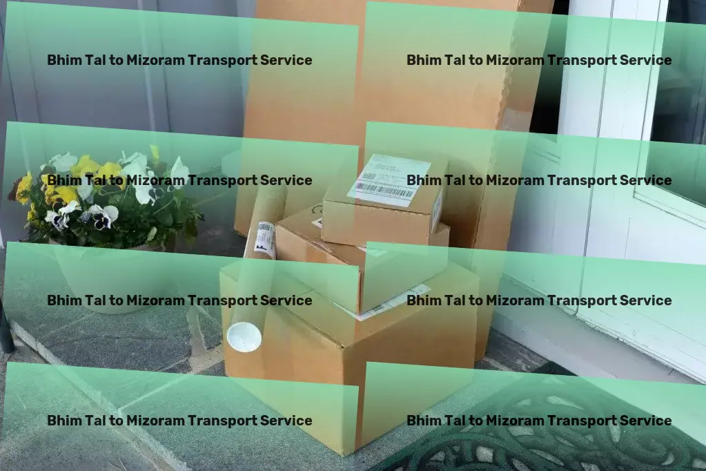 Bhim Tal to Mizoram Transport Effortless and reliable transport services across India! - Rail transport services