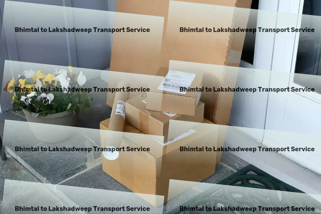 Bhimtal to Lakshadweep Transport Enhancing your shipping experience throughout India! - Express goods shipment solutions