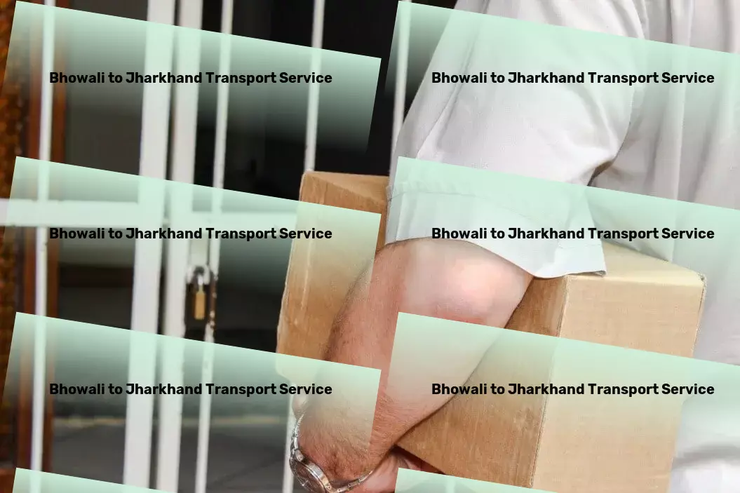 Bhowali to Jharkhand Transport Dedicated to ensuring your goods traverse India smoothly and swiftly! - Local logistics solutions