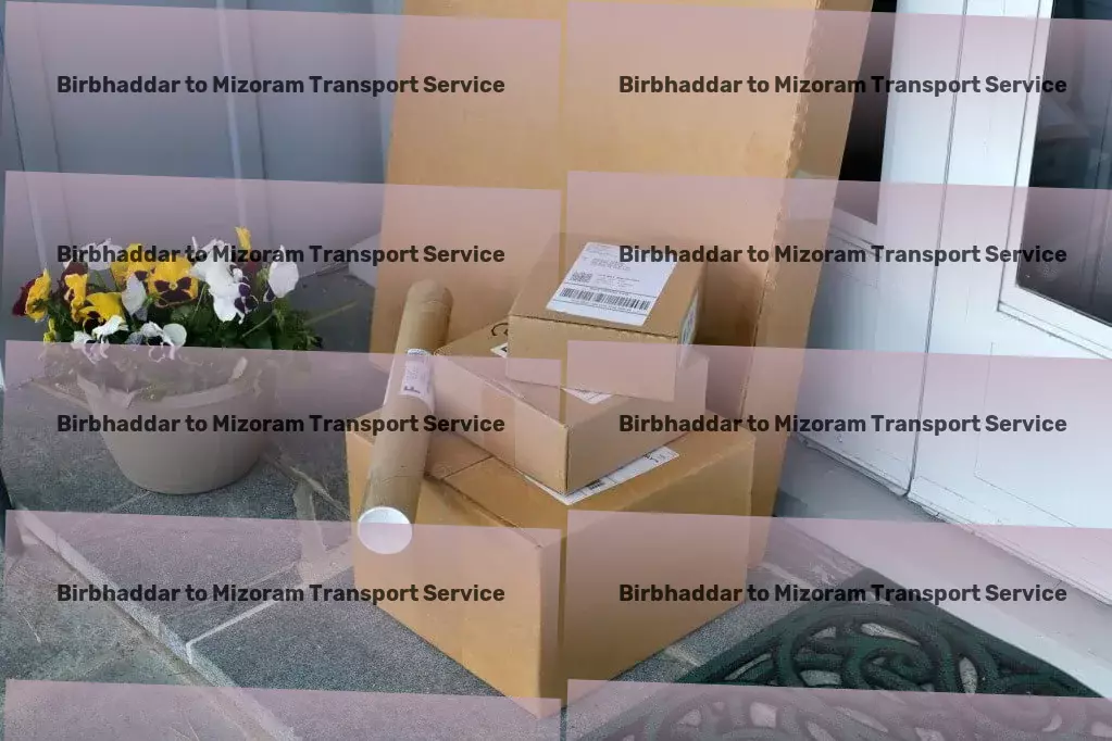 Birbhaddar to Mizoram Transport Seamless journeys, every day, with our cutting-edge services! - Express goods services