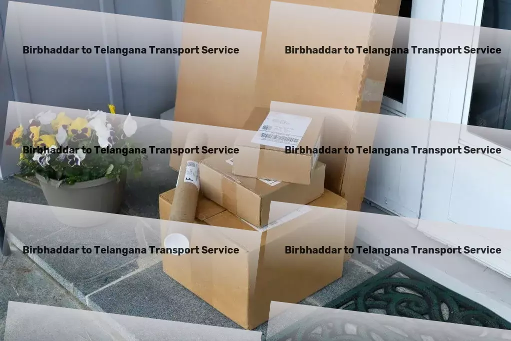 Birbhaddar to Telangana Transport Regional packers and movers