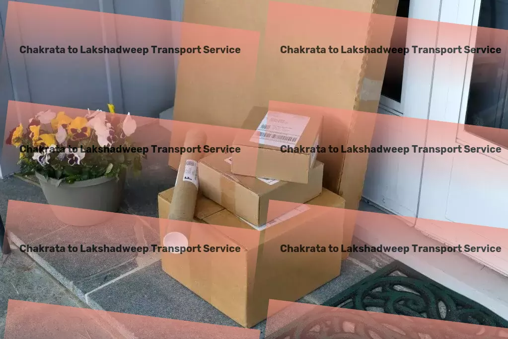 Chakrata to Lakshadweep Transport Citywide freight forwarding