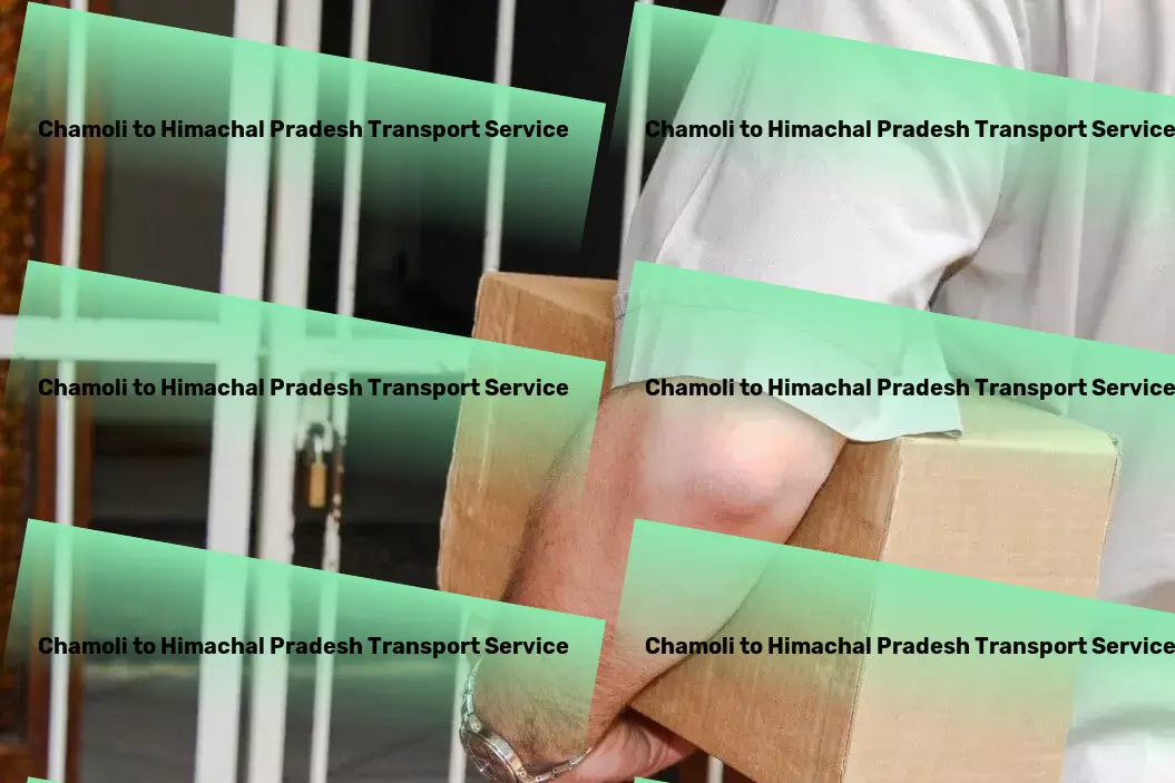 Chamoli to Himachal Pradesh Transport Countrywide logistics services