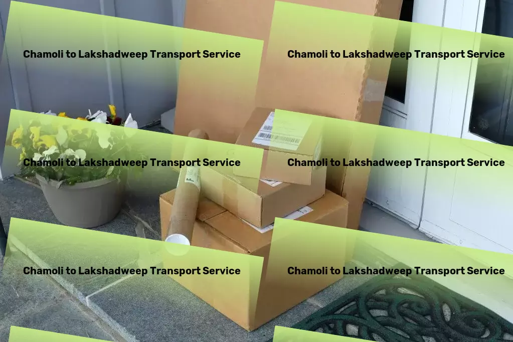 Chamoli to Lakshadweep Transport Specialized transport and shipment