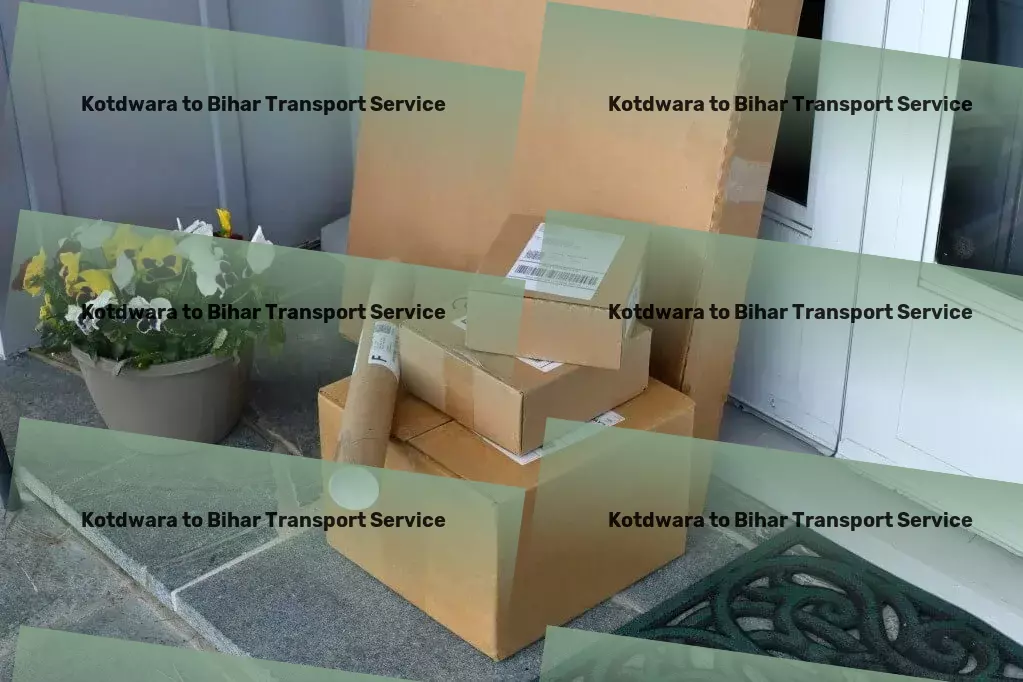 Kotdwara to Bihar Transport Reimagining the pathways of goods movement within India! - Specialized household moving