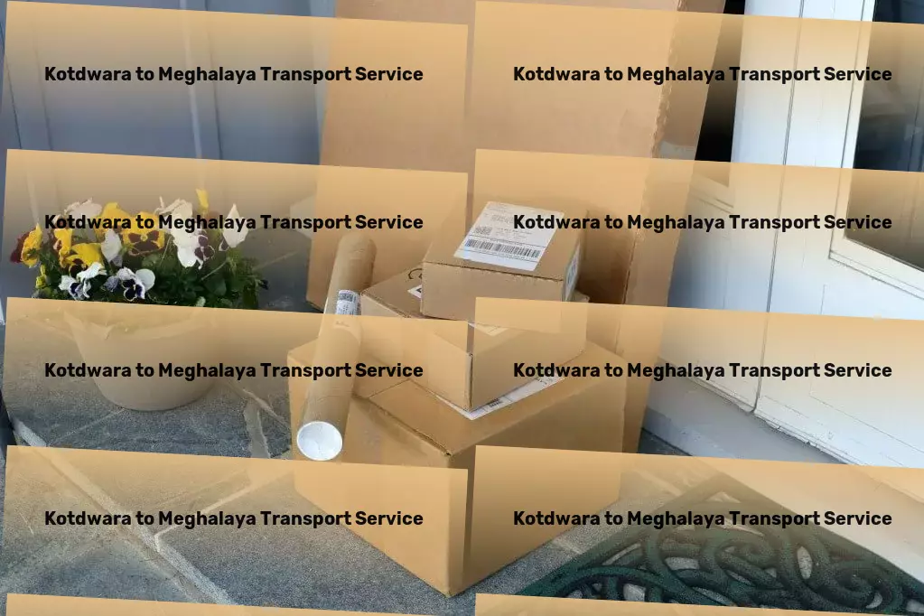 Kotdwara to Meghalaya Transport Redefining comfort in homes across the nation! - Heavy haulage