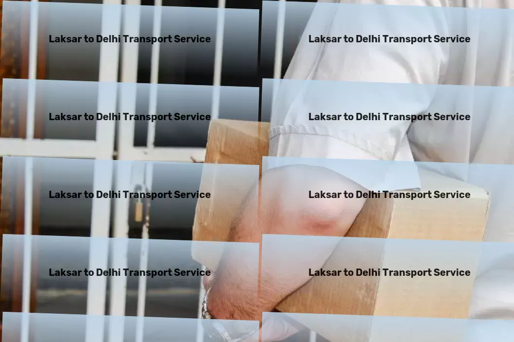 Laksar to Delhi Transport Your partner in overcoming transport challenges across India! - Large item logistics