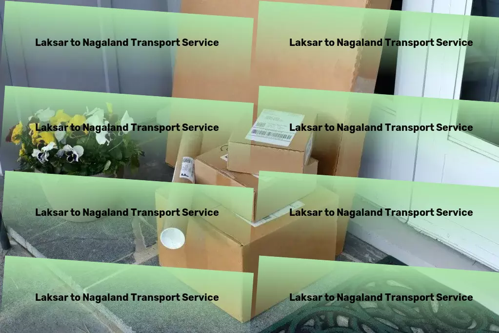 Laksar to Nagaland Transport Your goods, our responsibility - trusted transport across India. - Freight logistics networks