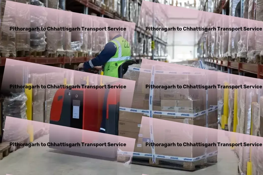 Pithoragarh to Chhattisgarh Transport Flawless logistics operations throughout India, guaranteed! - Advanced freight solutions