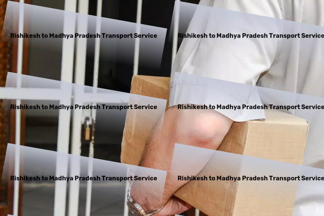 Rishikesh to Madhya Pradesh Transport Breakthrough logistics solutions for a bustling India! - Urban freight and logistics