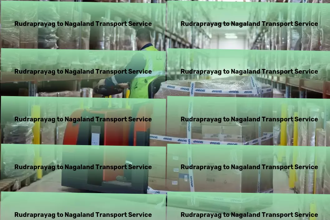 Rudraprayag to Nagaland Transport Your strategic partner in goods transit across India! - Flexible transport solutions