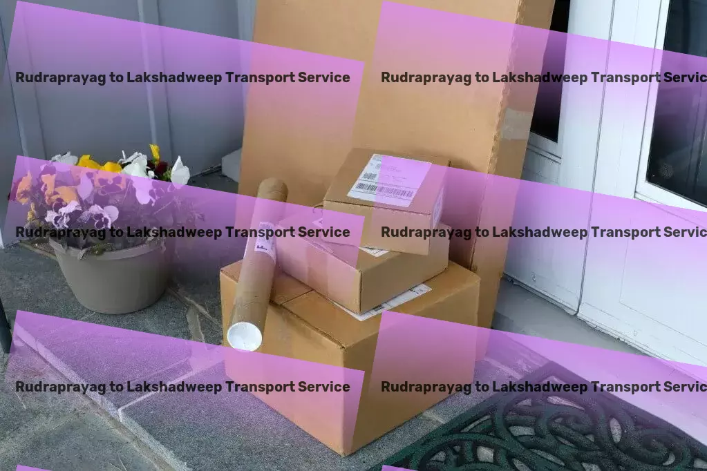 Rudraprayag to Lakshadweep Transport Fast freight operations