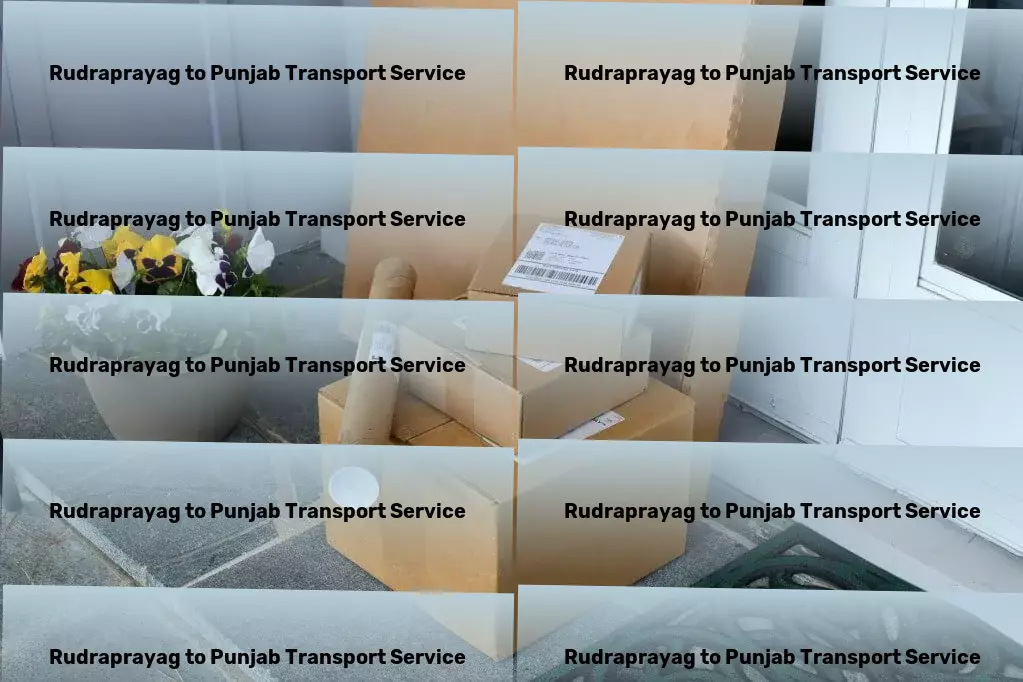 Rudraprayag to Punjab Transport Get ready to transform your travel routine forever! - High-capacity logistics solutions