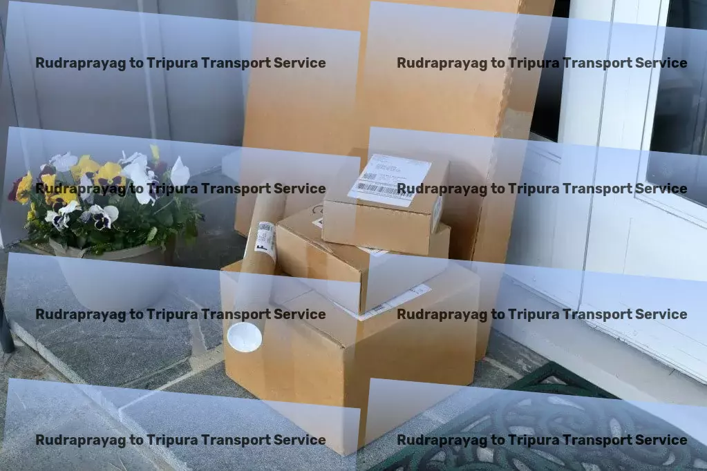 Rudraprayag to Tripura Transport Optimizing your goods' journey from start to finish within India! - Comprehensive packer services